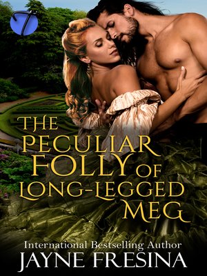 cover image of The Peculiar Folly of Long Legged Meg